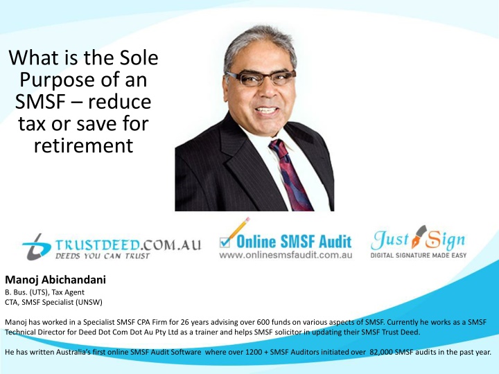 what is the sole purpose of an smsf reduce