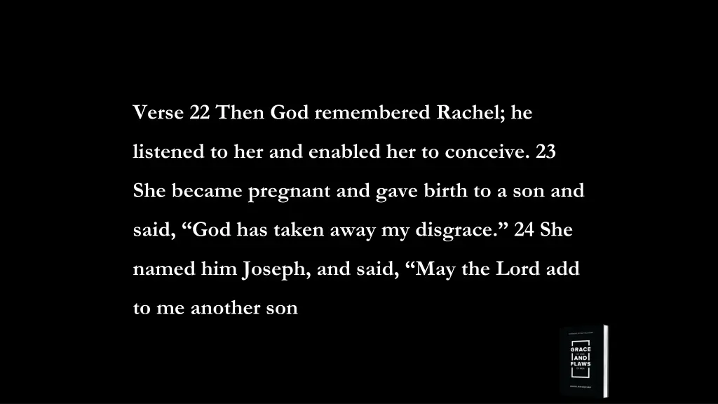 verse 22 then god remembered rachel he 1