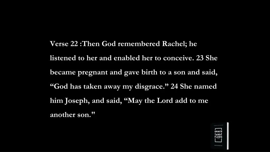 verse 22 then god remembered rachel he