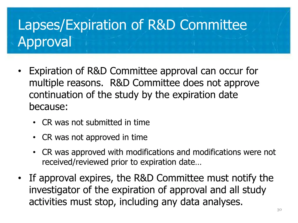 lapses expiration of r d committee approval