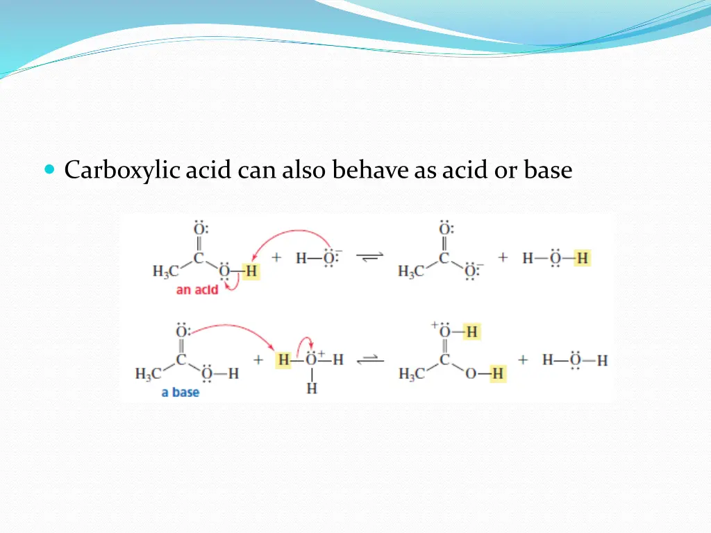 carboxylic acid can also behave as acid or base