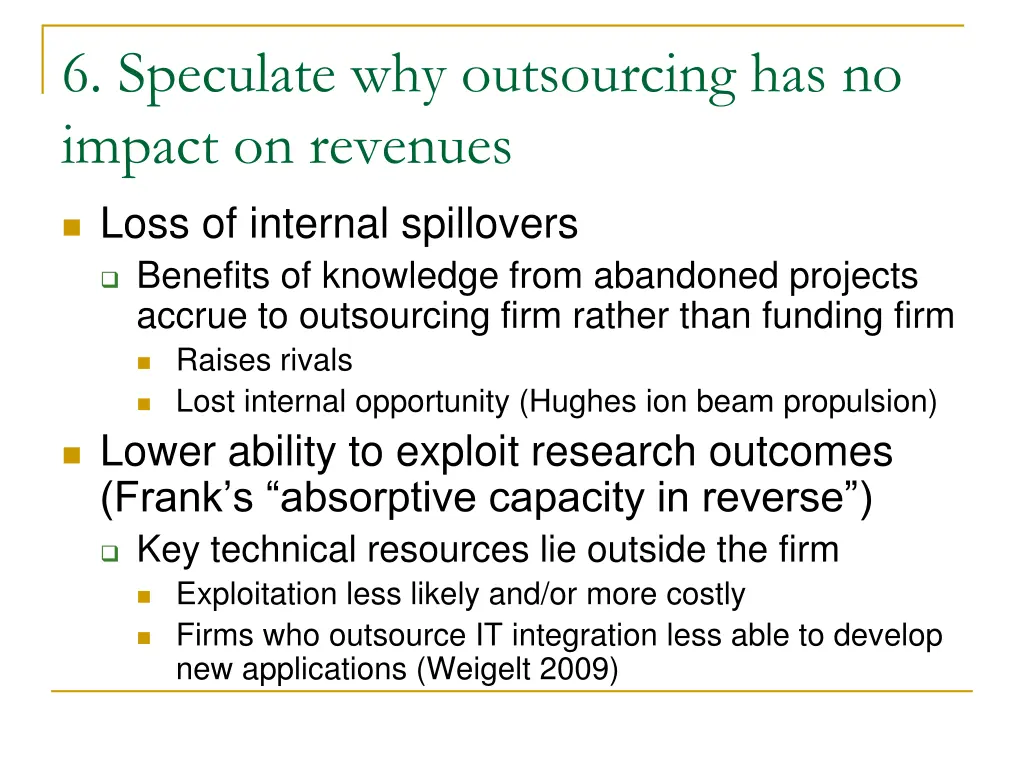 6 speculate why outsourcing has no impact
