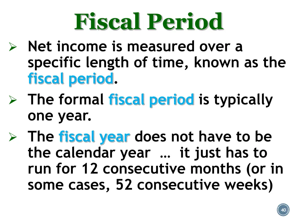 fiscal period net income is measured over