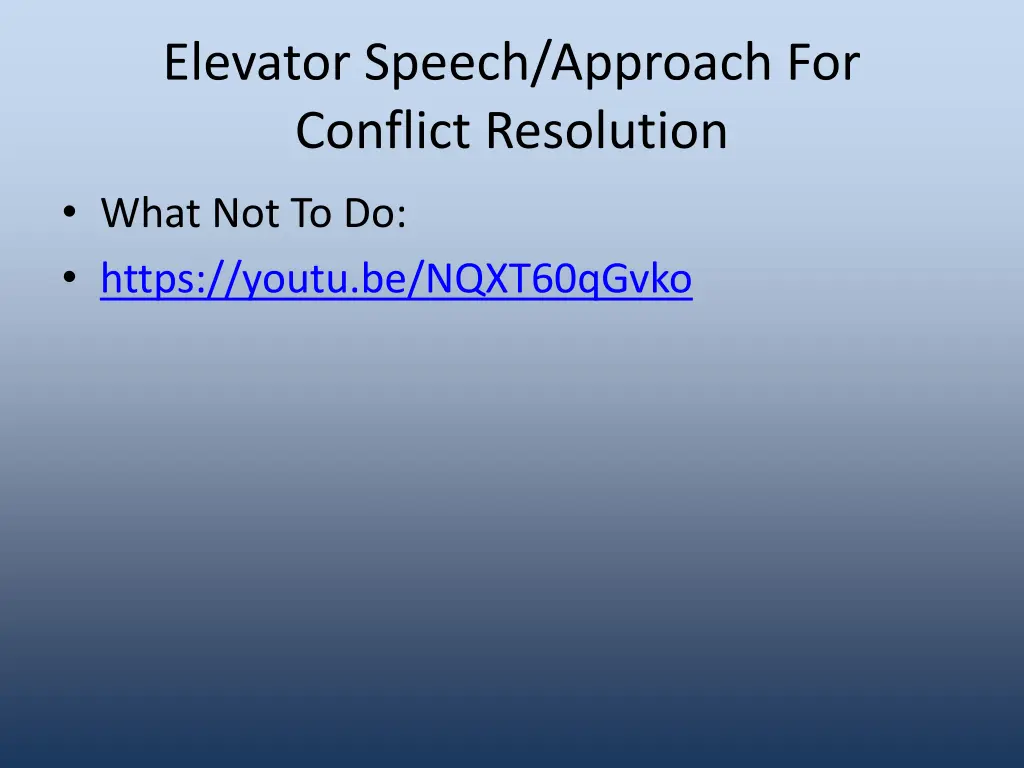 elevator speech approach for conflict resolution 1