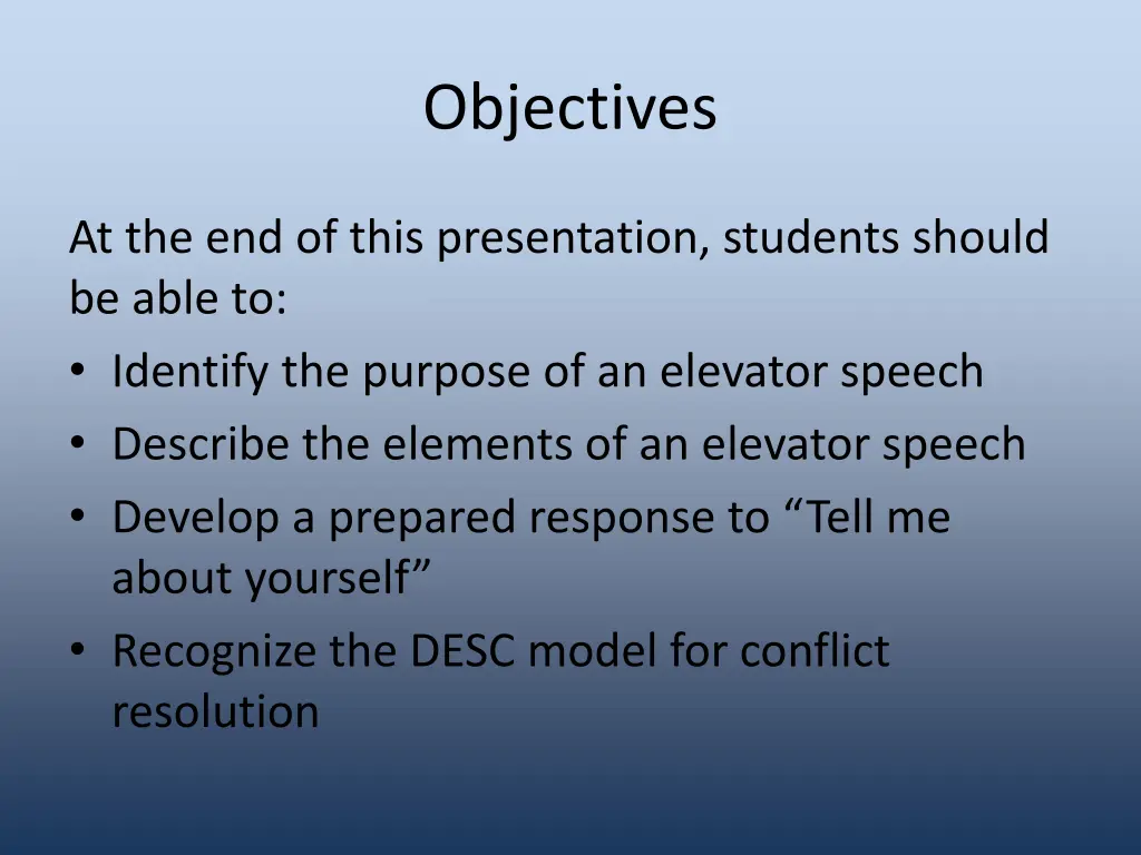 objectives