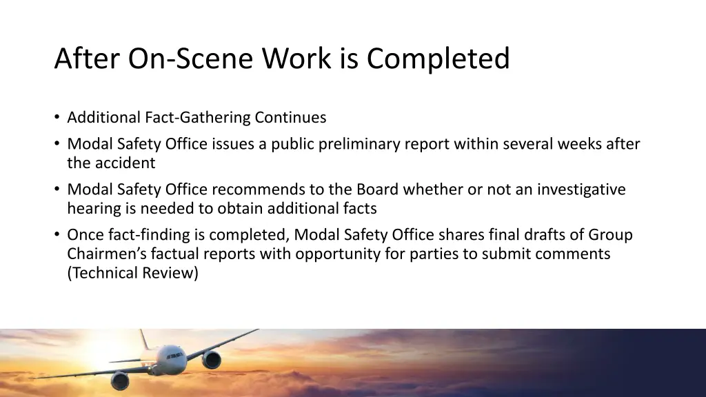 after on scene work is completed