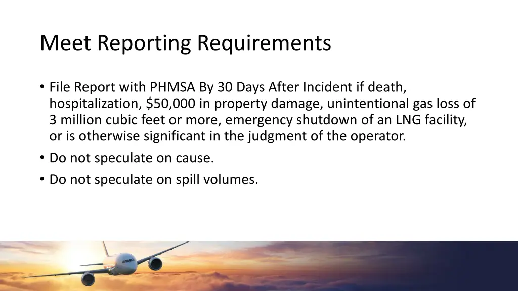 meet reporting requirements