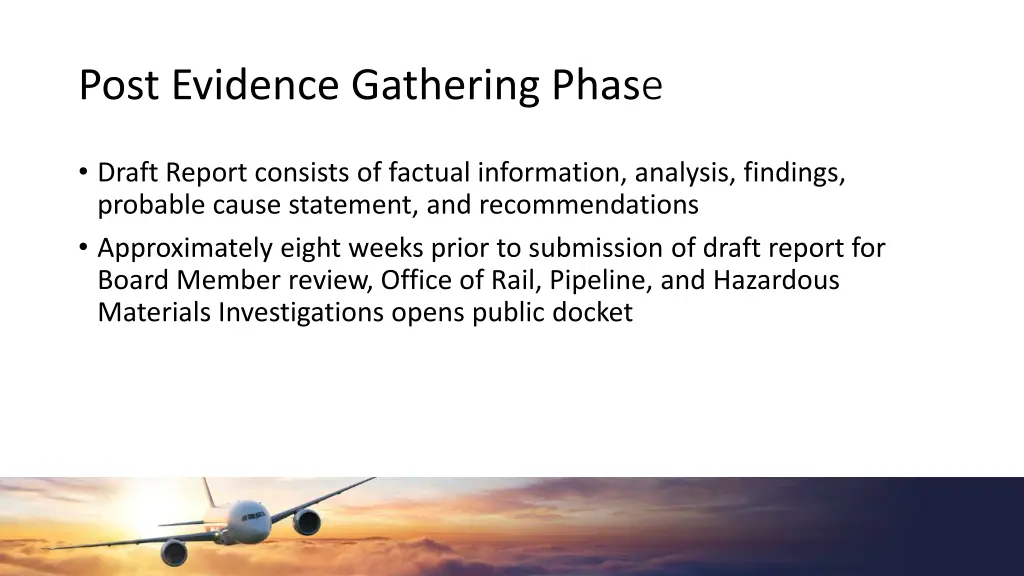post evidence gathering phas e