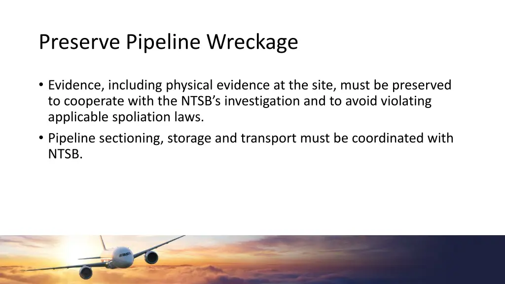 preserve pipeline wreckage