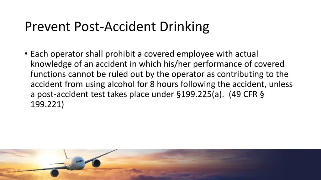 prevent post accident drinking