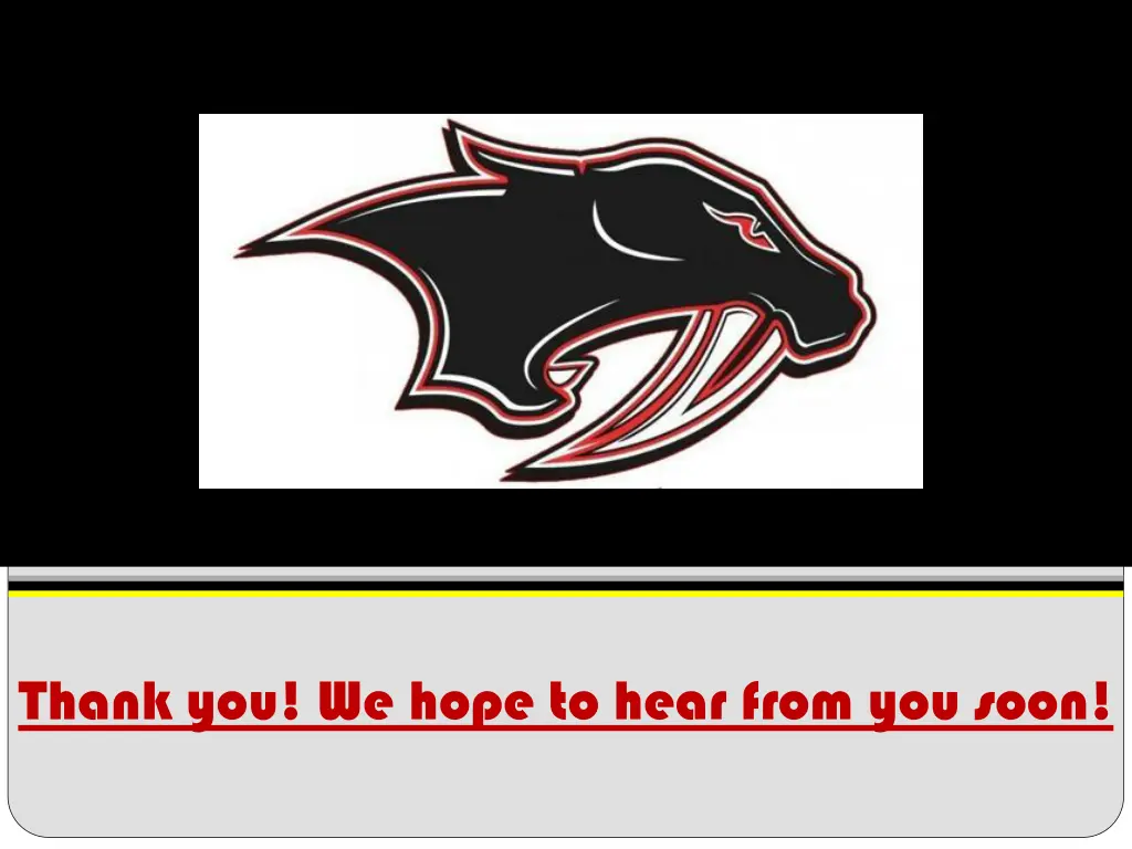 thank you we hope to hear from you soon