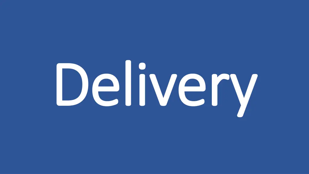 delivery delivery