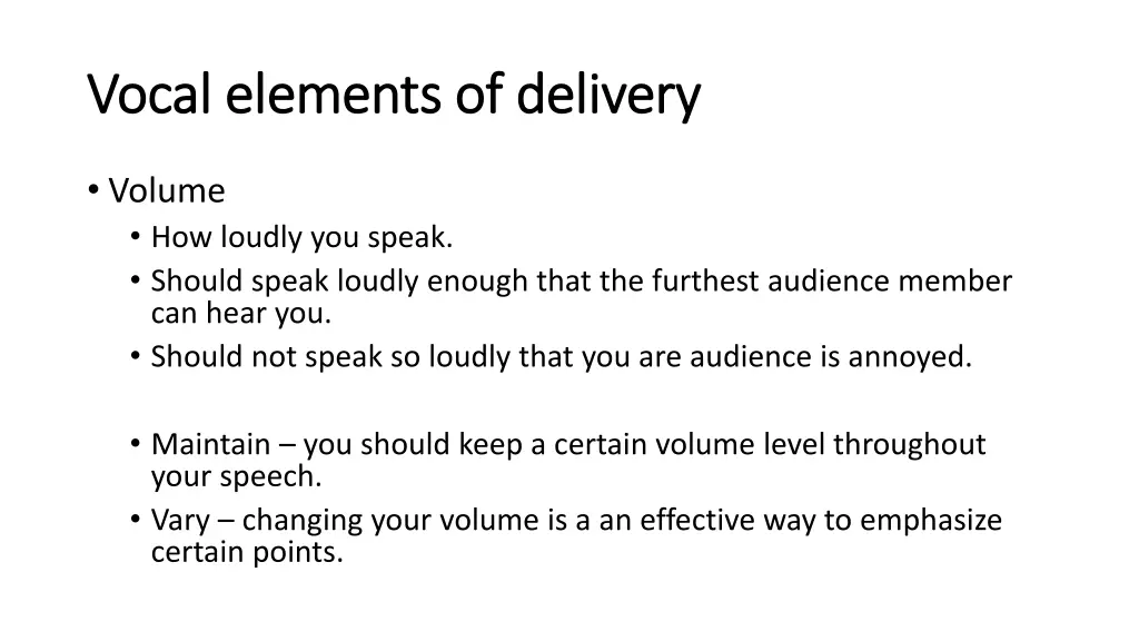 vocal elements of delivery vocal elements