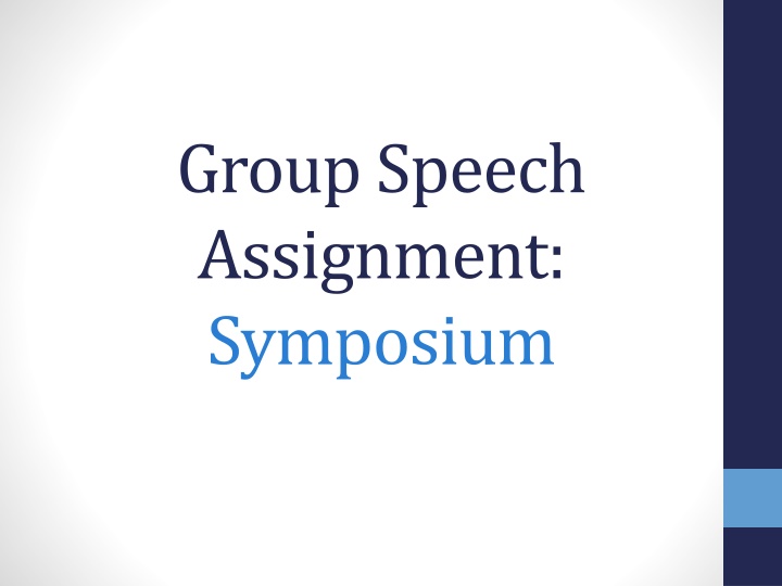 group speech assignment symposium
