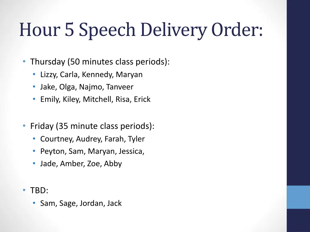 hour 5 speech delivery order