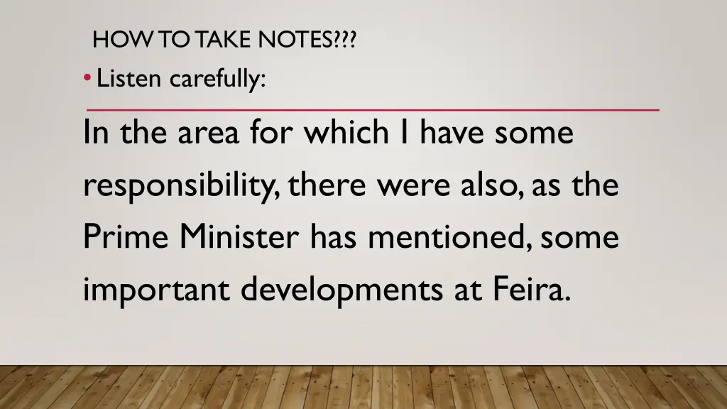 how to take notes listen carefully in the area