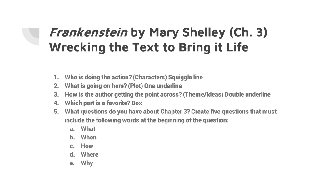 frankenstein by mary shelley ch 3 wrecking