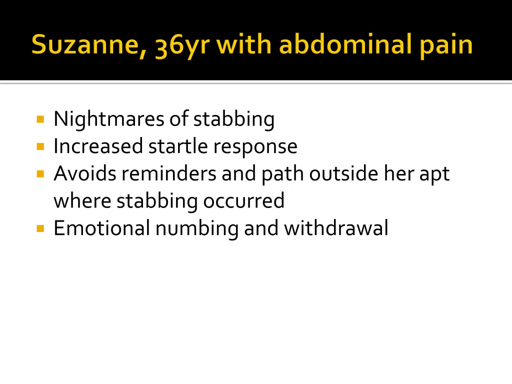 nightmares of stabbing increased startle response