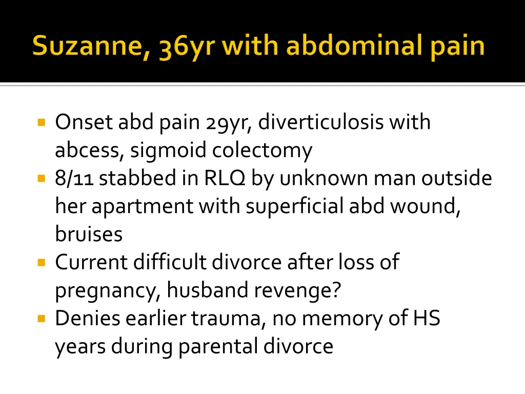 onset abd pain 29yr diverticulosis with abcess