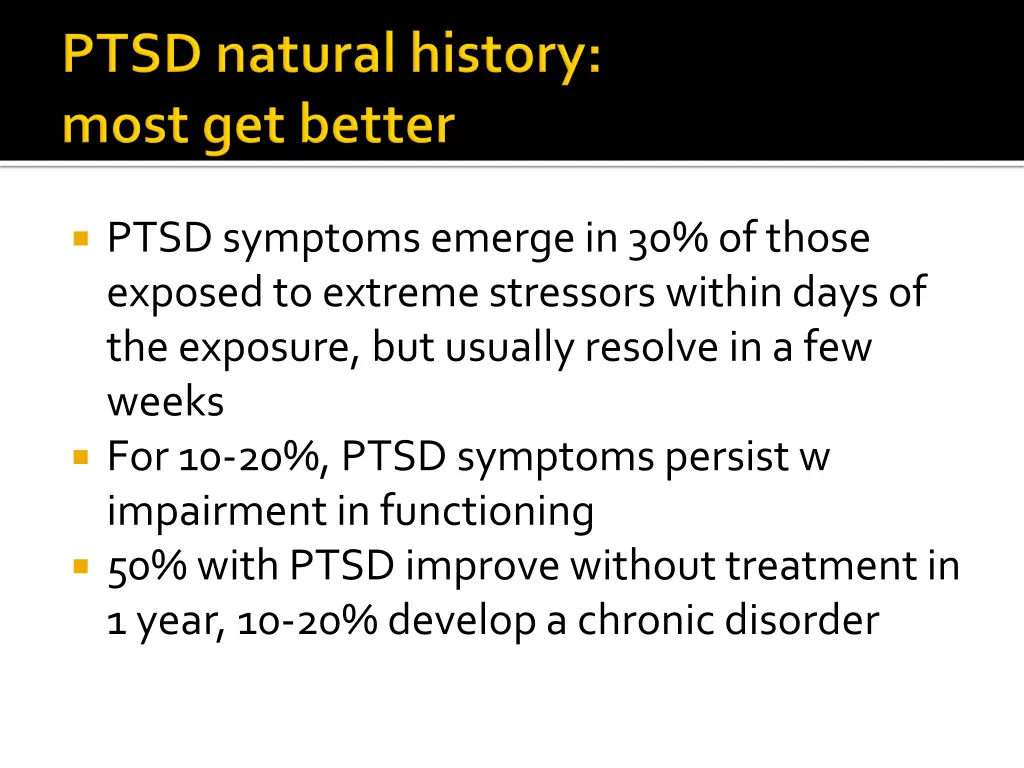 ptsd symptoms emerge in 30 of those exposed