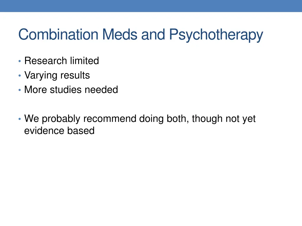 combination meds and psychotherapy