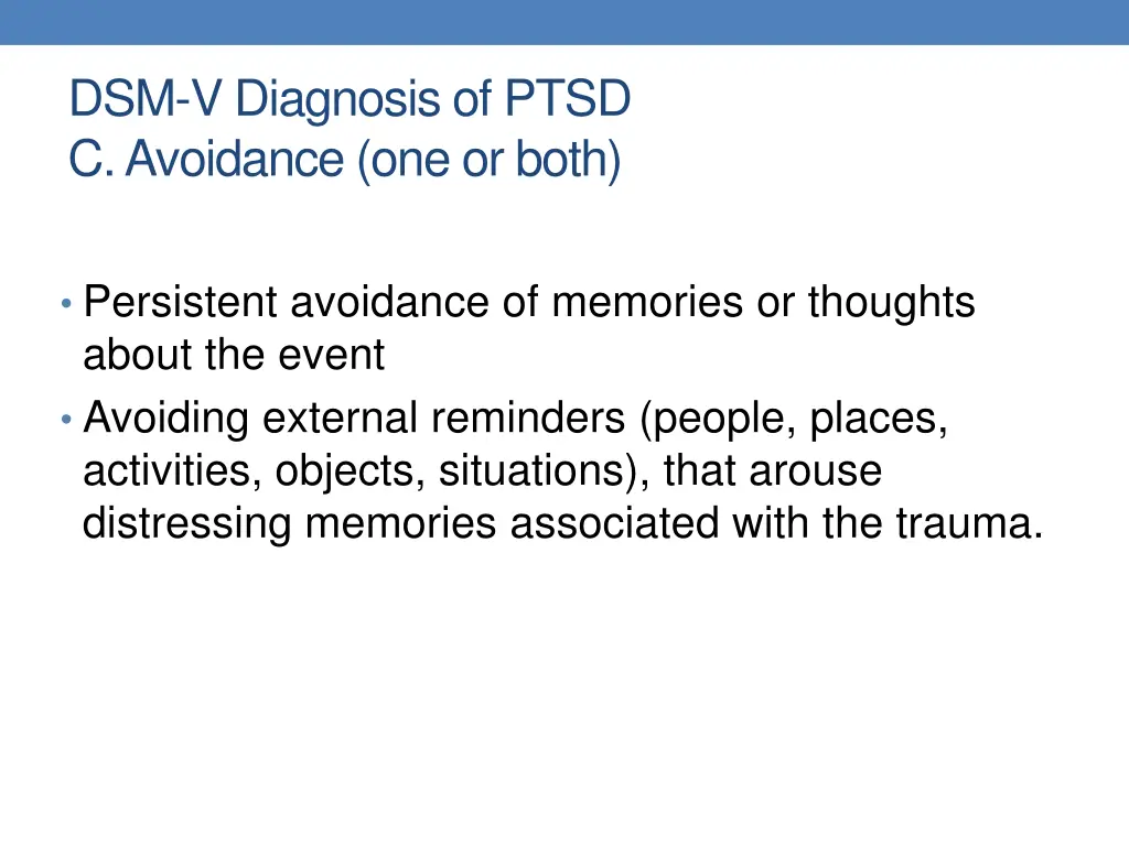 dsm v diagnosis of ptsd c avoidance one or both