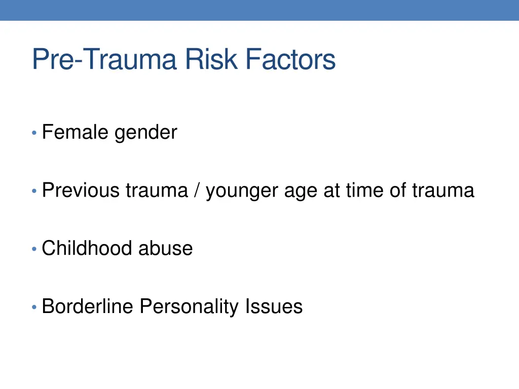 pre trauma risk factors
