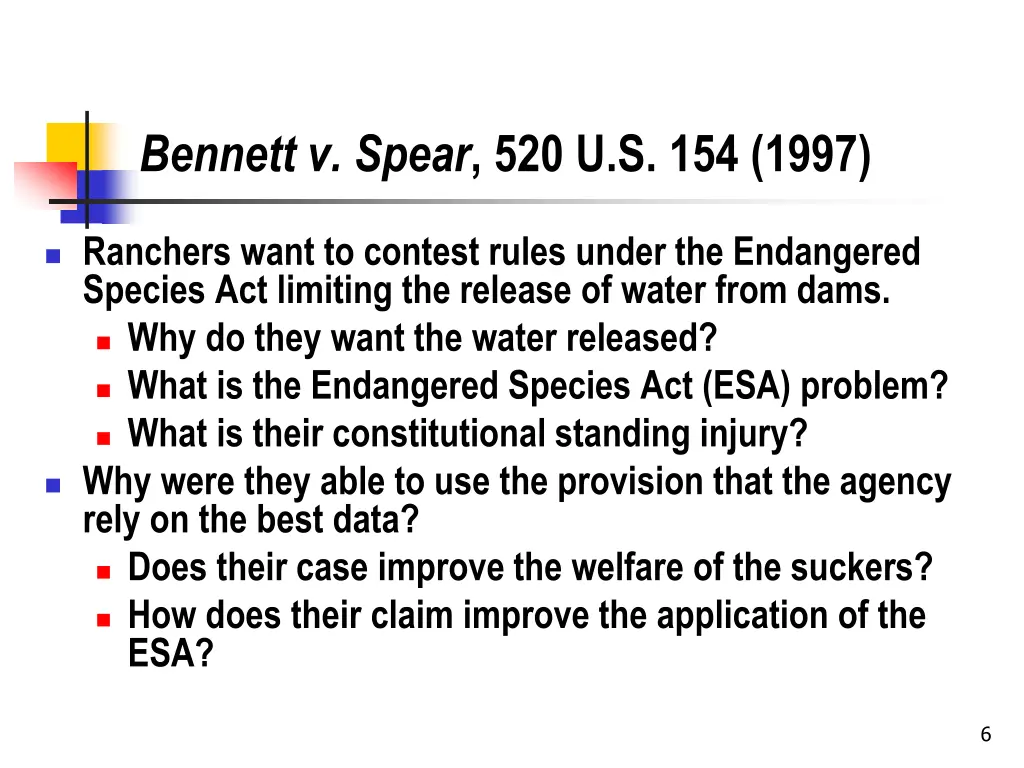 bennett v spear 520 u s 154 1997