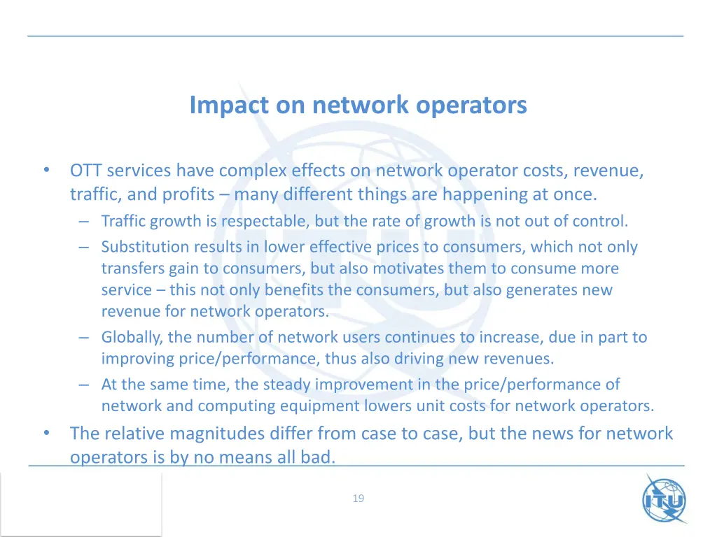 impact on network operators