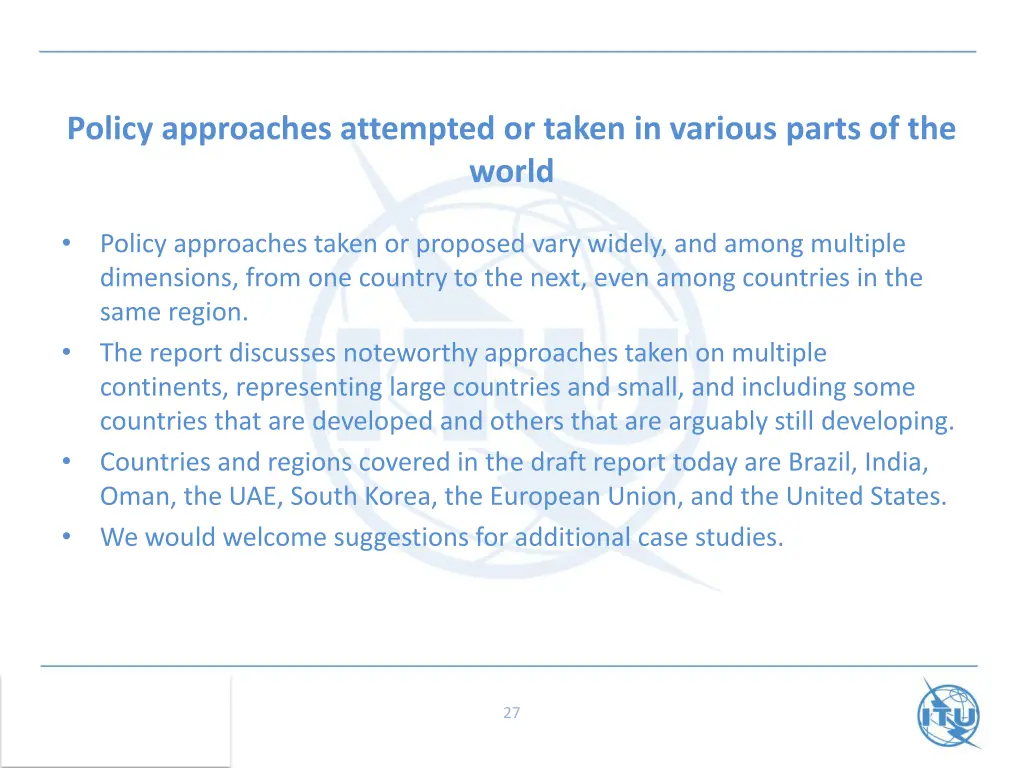 policy approaches attempted or taken in various