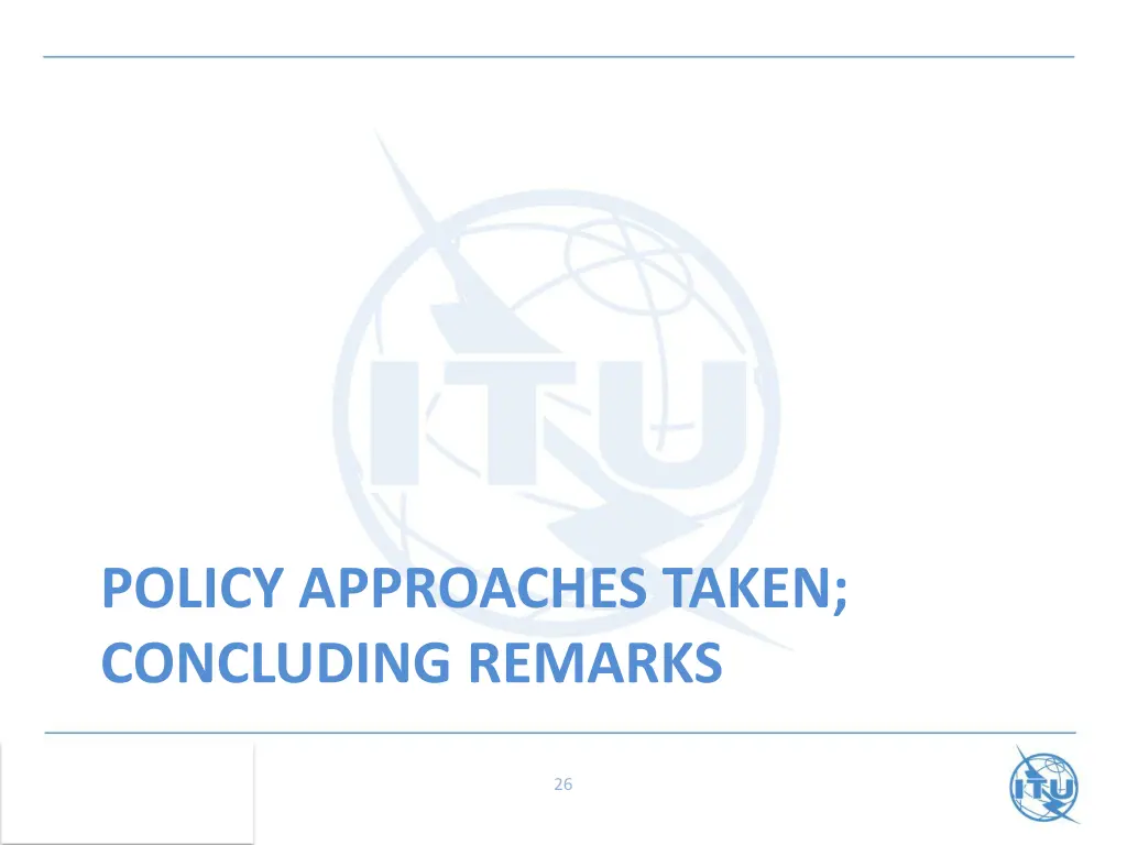 policy approaches taken concluding remarks