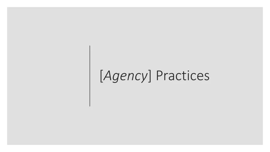 agency practices