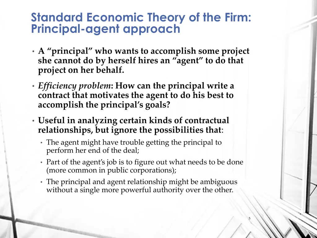 standard economic theory of the firm principal