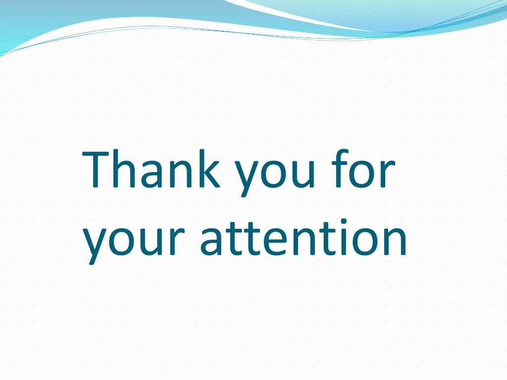 thank you for your attention