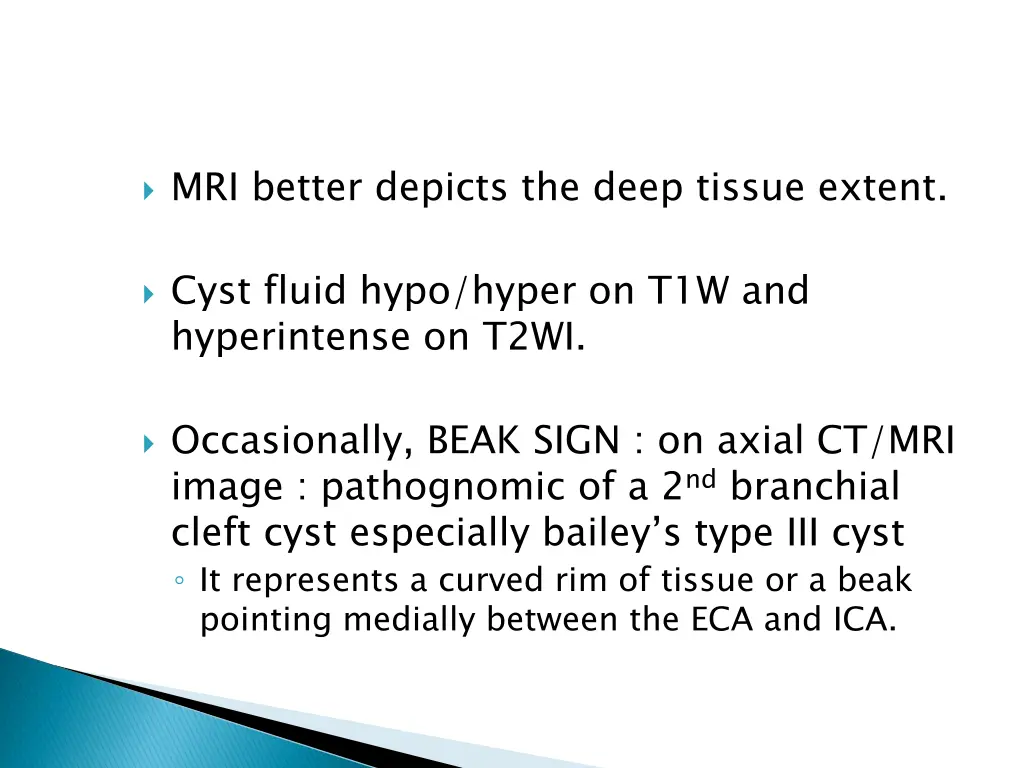 mri better depicts the deep tissue extent