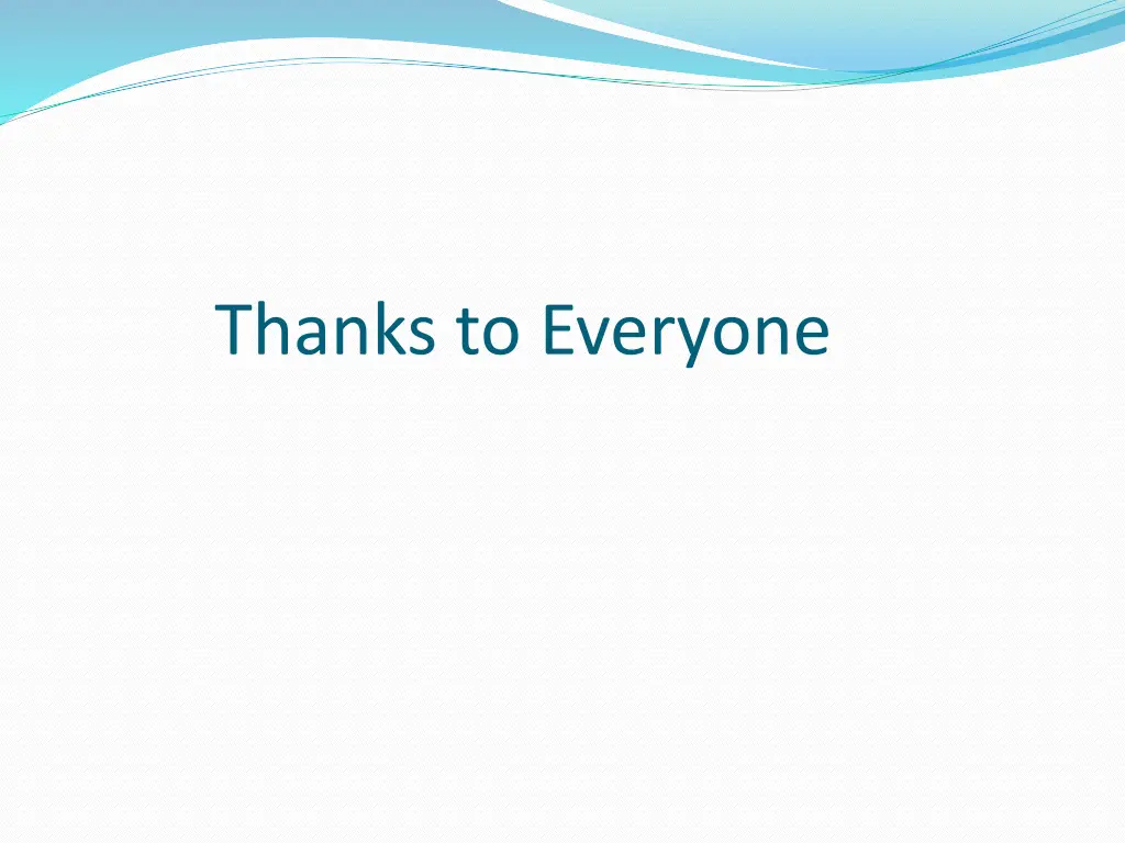 thanks to everyone