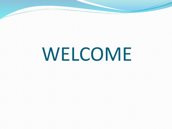 welcome