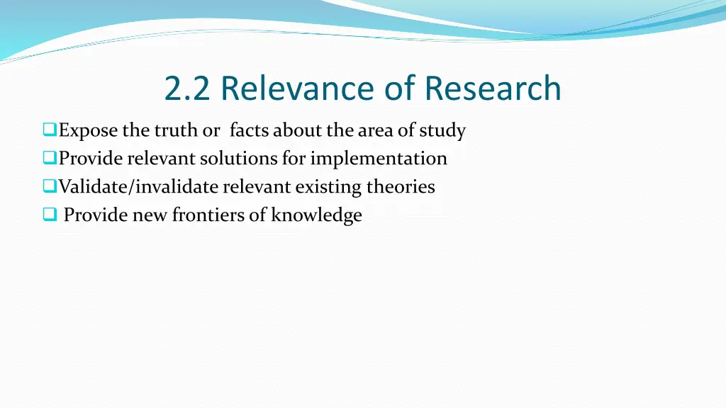 2 2 relevance of research
