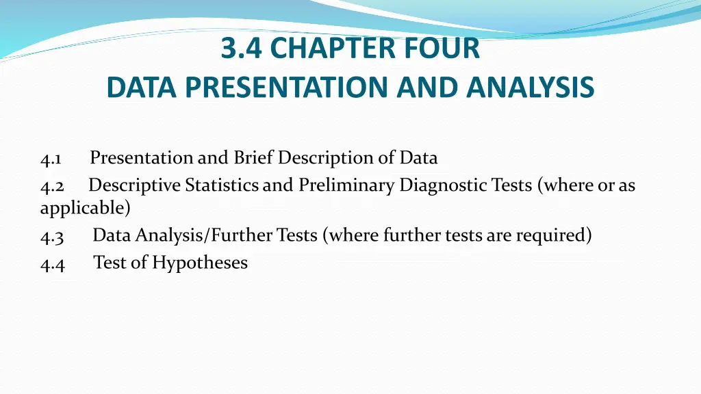 3 4 chapter four data presentation and analysis
