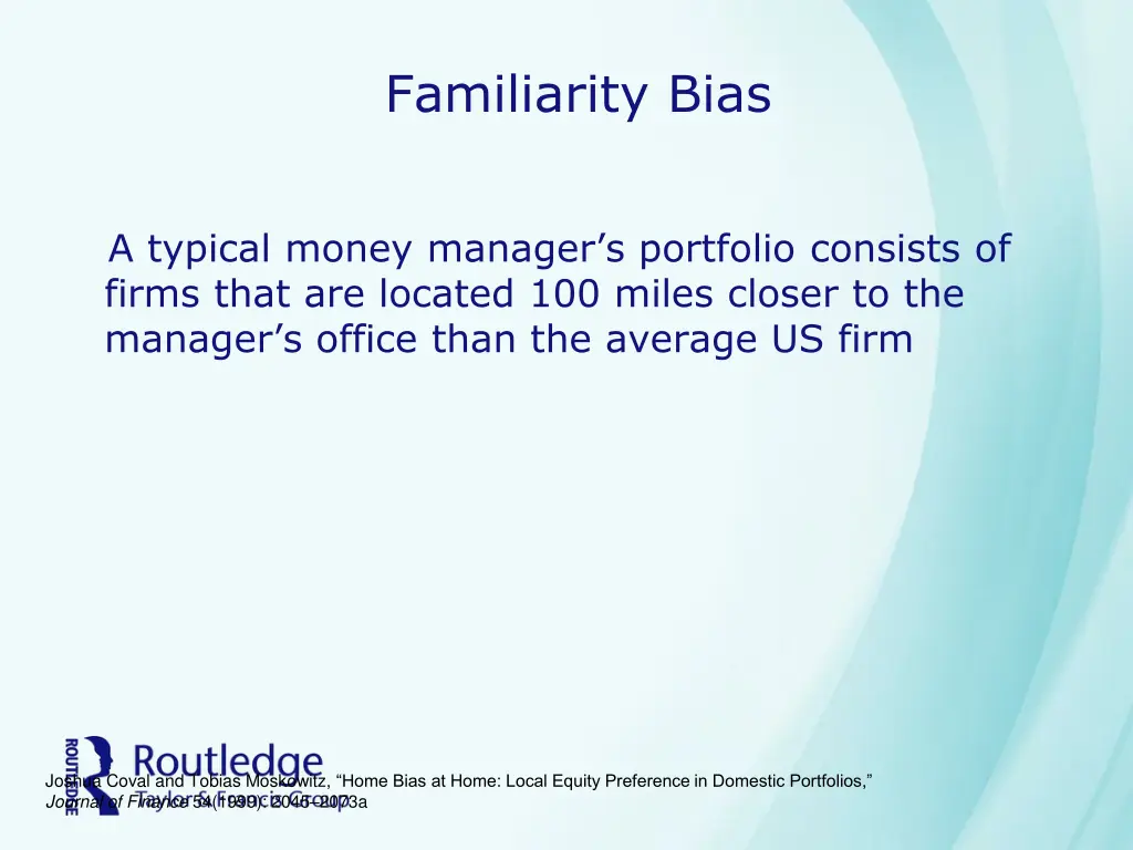 familiarity bias