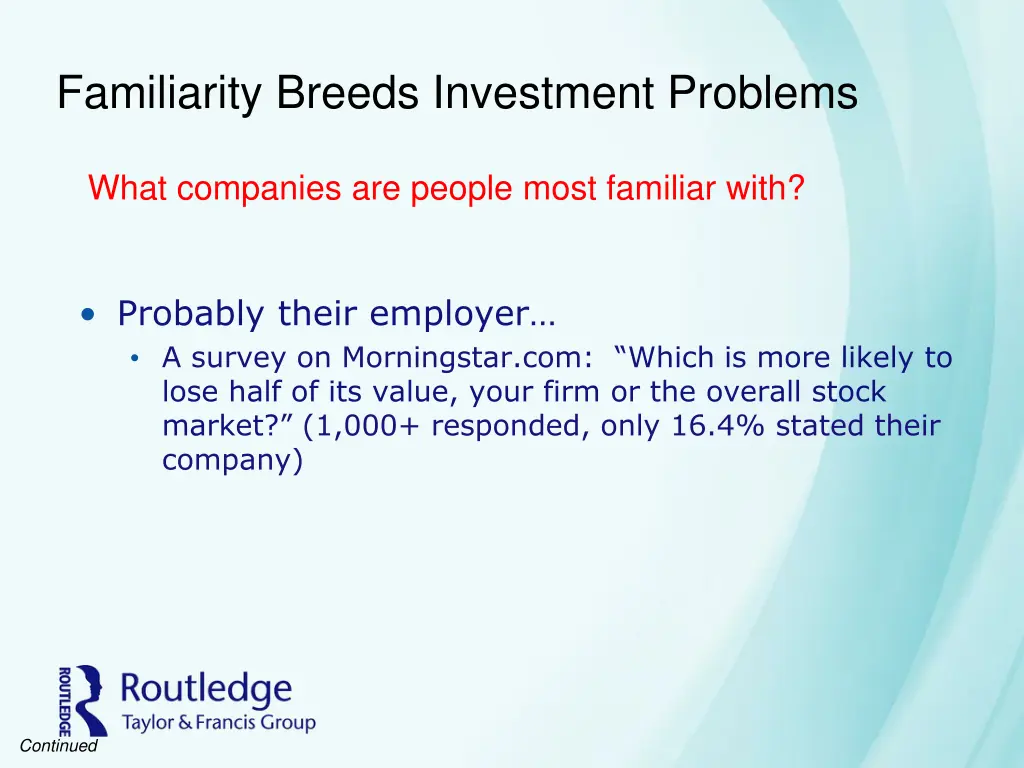 familiarity breeds investment problems