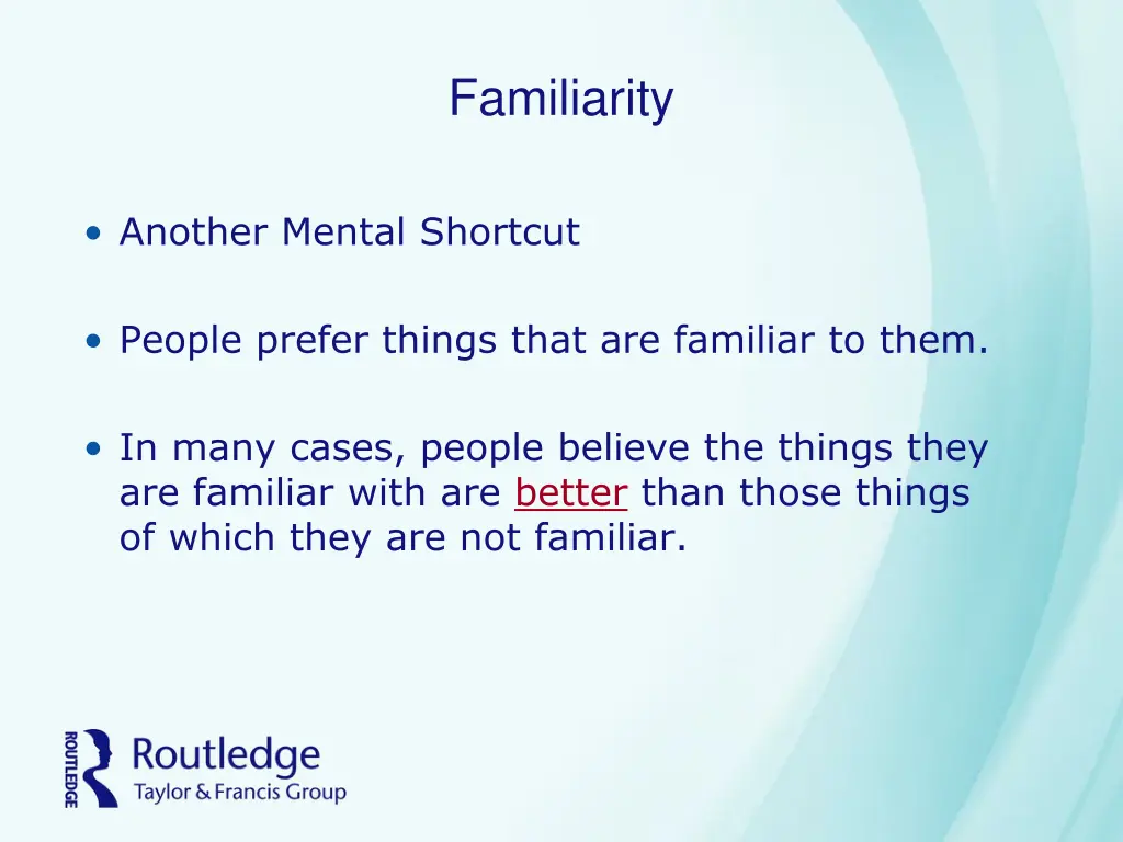 familiarity