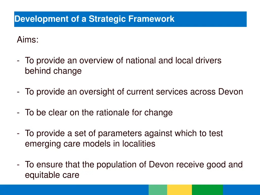development of a strategic framework