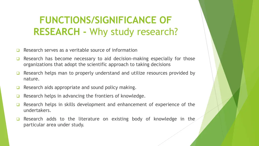 functions significance of research why study