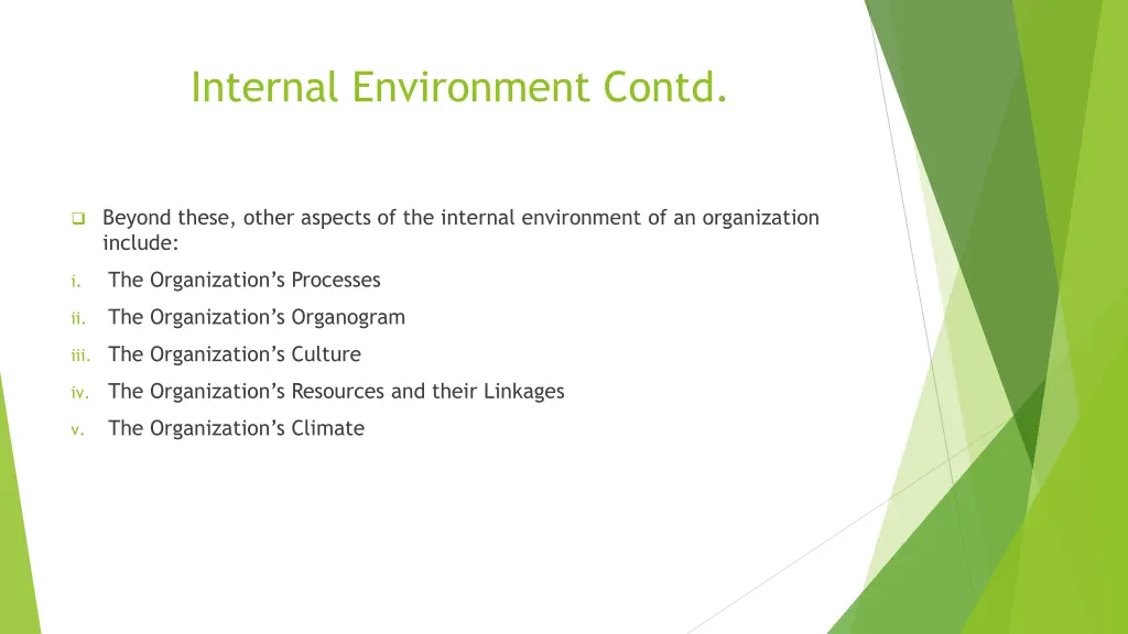 internal environment contd 1
