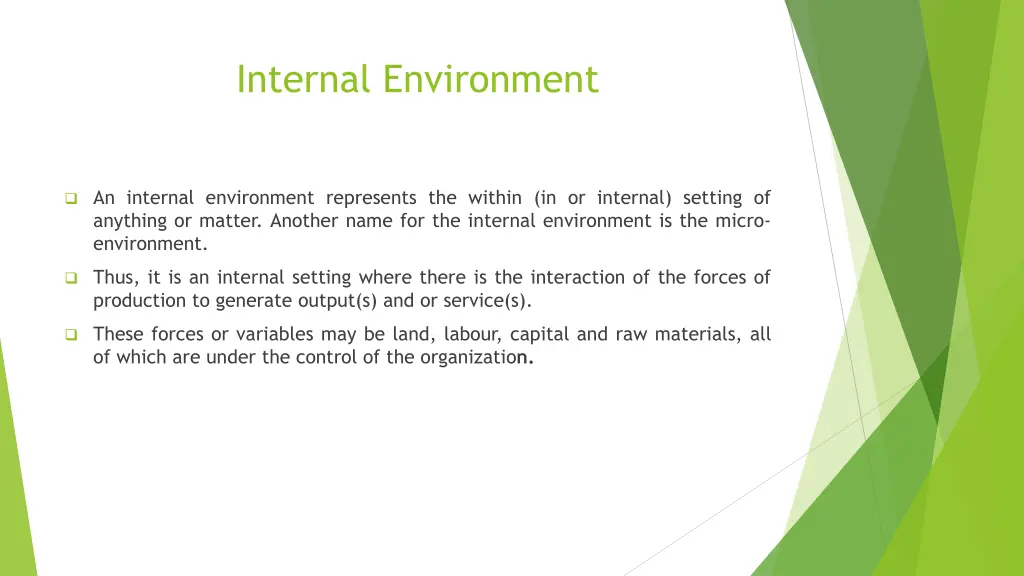 internal environment