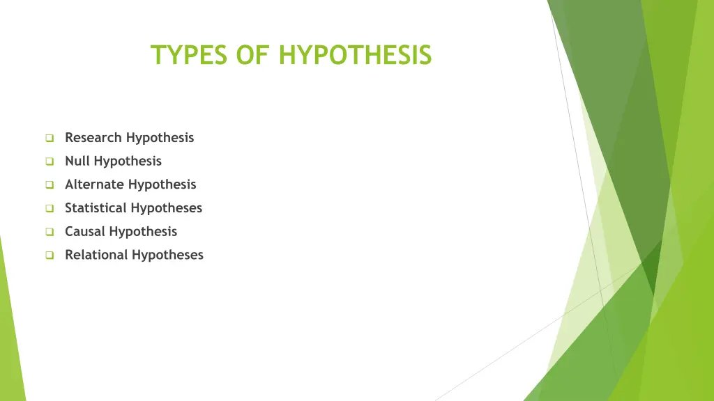 types of hypothesis