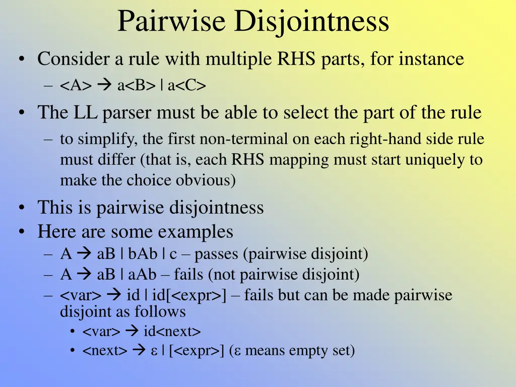 pairwise disjointness consider a rule with