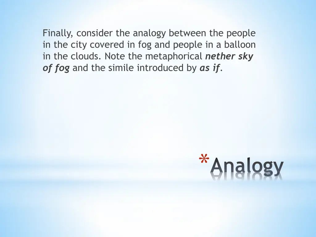 finally consider the analogy between the people