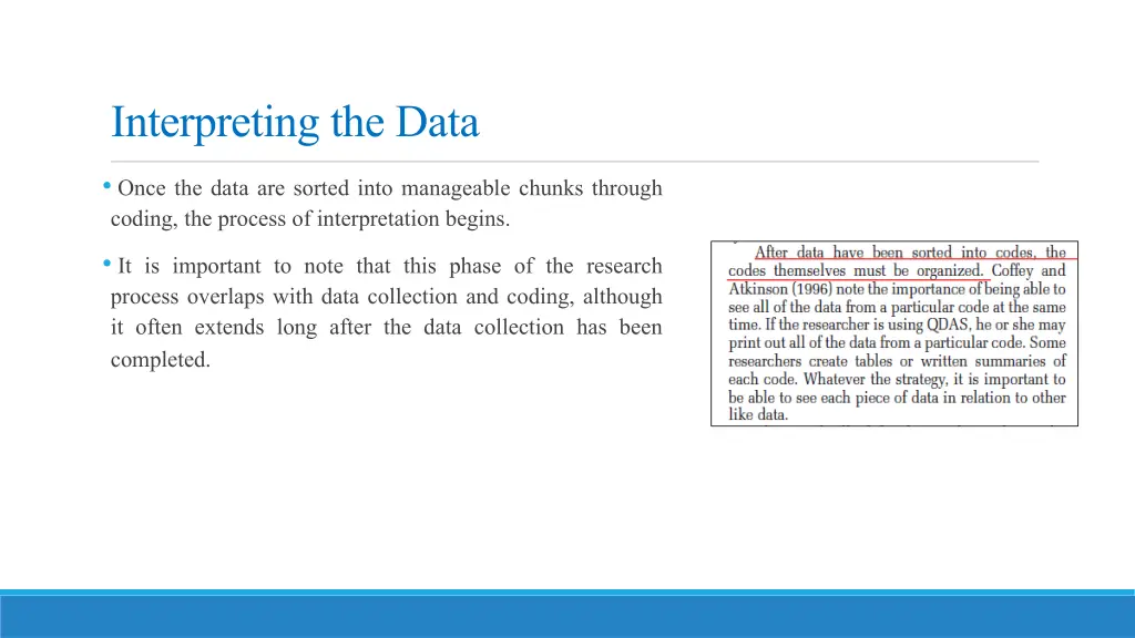 interpreting the data once the data are sorted